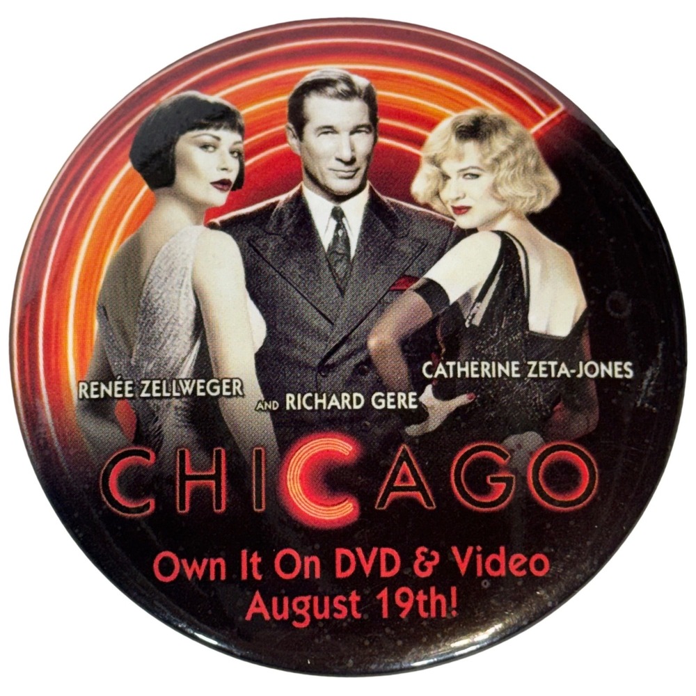 Chicago Movie Promo Pin Renee Zellweger Richard Gere DVD Release 3 Inch Button